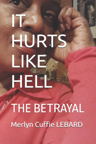 IT HURTS LIKE HELL