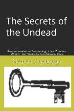 The Secrets of the Undead