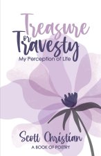 Treasure or Travesty