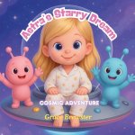Astra's Starry Dream