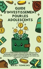 Guide d'Investissement pour les Adolescents