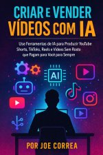 Criar e Vender Vídeos com IA