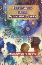 Expressions From Indivisible Souls