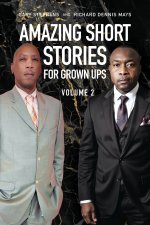 Amazing Short Stories for Grown Ups
