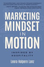 Marketing Mindset in Motion
