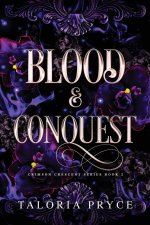 Blood & Conquest