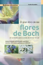 El gran libro de las flores de Bach