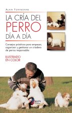 La cría del perro día a día
