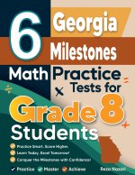 6 Georgia Milestones Math Practice Tests for Grade 8 Students