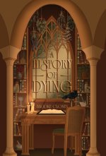 A History of Dying