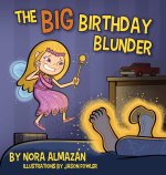 The Big Birthday Blunder