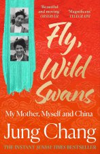 Fly, Wild Swans