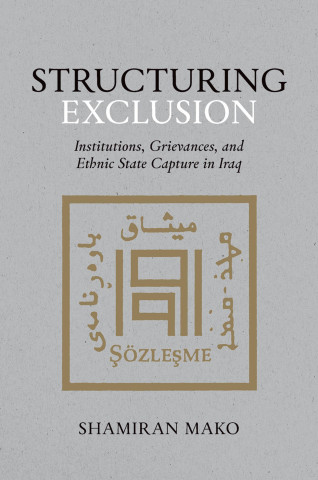 Structuring Exclusion