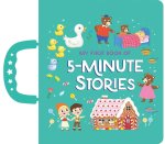 My First Book of 5-Minute Stories