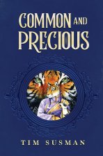 Common and Precious