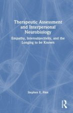 Therapeutic Assessment and Interpersonal Neurobiology