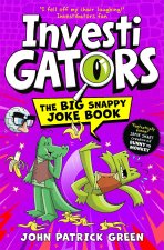 InvestiGators: The Big Snappy Joke Book