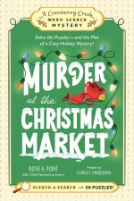 Murder at the Christmas Market: Book 5