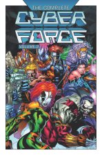 The Complete Cyberforce Volume 2 Hardcover