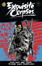 Exquisite Corpses Volume 3