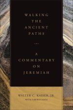 Walking the Ancient Paths