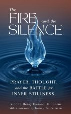 The Fire and the Silence