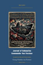 Journal of Submarine Commander Von Forstner