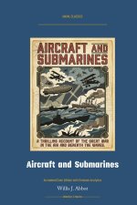 Aircraft and Submarines