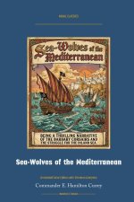 Sea-Wolves of the Mediterranean