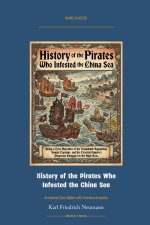 History of the Pirates Who Infested the China Sea