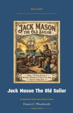 Jack Mason The Old Sailor