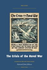 The Crisis of the Naval War