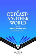 An Outcast in Another World, Vol. 1 (Graphic Novel)