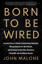 Born to Be Wired