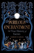 Perilous Enchantment