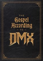 The Gospel According to DMX