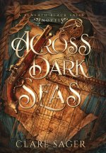 Across Dark Seas