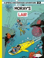Spirou and Fantasio Vol. 23 - The Moray's Lair