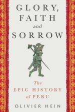 Glory, Faith and Sorrow
