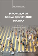 Innovation of Social Governance in China
