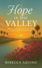 Hope in the Valley