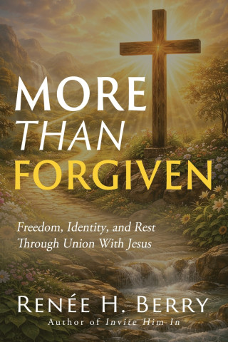 More Than Forgiven