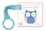 Touch & Feel Stroller Book - Goodnight