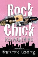 Rock Chick Reawakening
