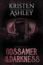 Gossamer in the Darkness