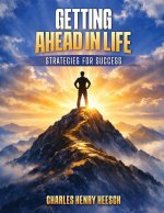 GETTING AHEAD IN LIFE