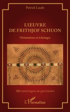 L'oeuvre de Frithjof Schuon