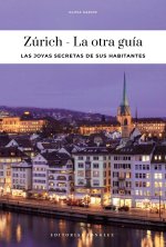 Zúrich - La Otra Guía