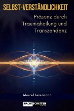 Selbst-Verständlichkeit