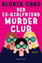 Der Ex-Girlfriend Murder Club